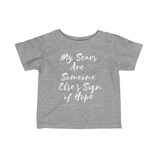"My Scars Are Someone Else's Sign of Hope" CDH Awareness Infant Fine Jersey Tee - CDH International