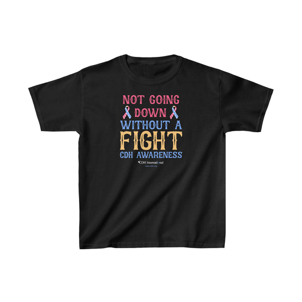 "Not Going Down Without A Fight" Congenital Diaphragmatic Hernia Awareness  Kids Heavy Cotton™ Tee