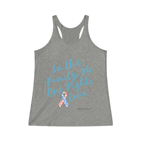 "In This Family, No One Fights Alone" CDH Awareness Women's Tri-Blend Racerback Tank - CDH International