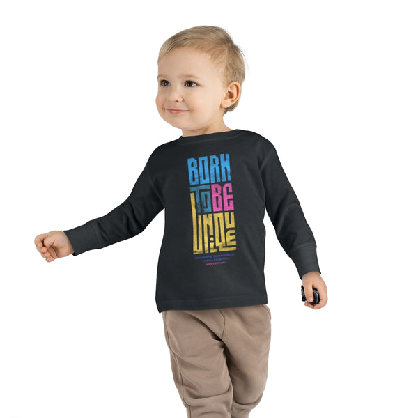 Born To Be Unique Toddler Long Sleeve Tee