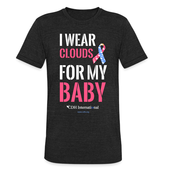 "I Wear Clouds For My Baby" Unisex Tri-Blend T-Shirt - heather black
